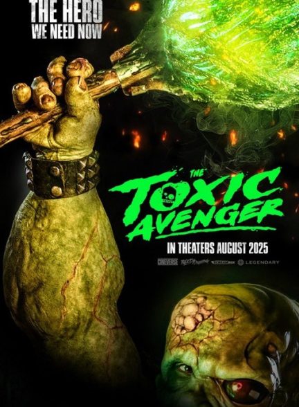 (2023) The Toxic Avenger | انتقام جوی سمی